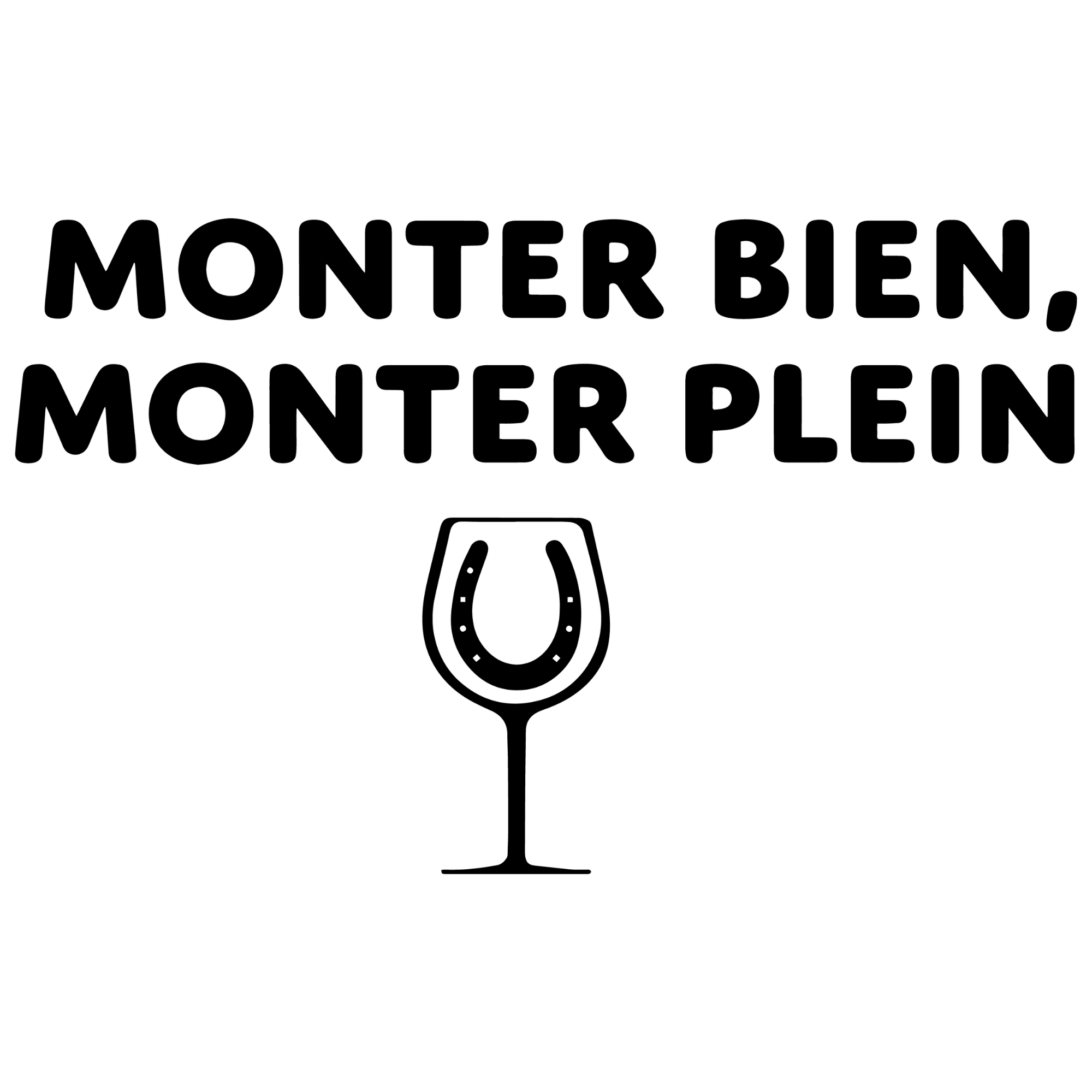 T-SHIRT - Monter bien, monter plein - Blagapart16
