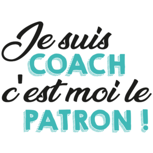 T-SHIRT - Je suis coach, c'est moi le patron ! - Blagapart14