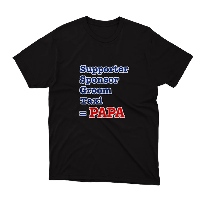 T-SHIRT - Supporter, Sponsor ... = PAPA - Blagapart18 – Image 4