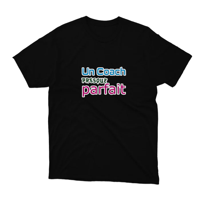 T-SHIRT - Un coach presque parfait - Blagapart12 – Image 4
