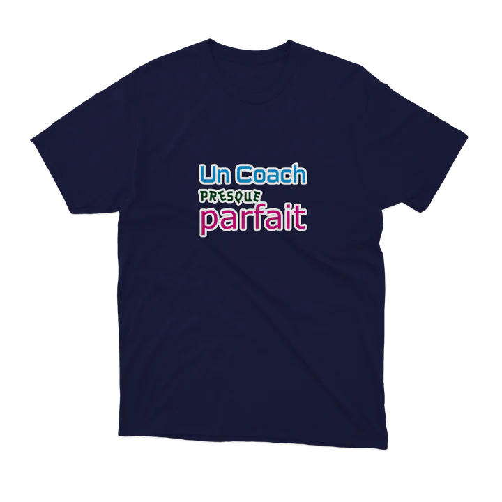 T-SHIRT - Un coach presque parfait - Blagapart12 – Image 3
